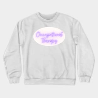 Occupational Therapy Purple Crewneck Sweatshirt